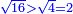 \scriptstyle{\color{blue}{\sqrt{16}>\sqrt{4}=2}}