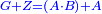\scriptstyle{\color{blue}{G+Z=\left(A\sdot B\right)+A}}