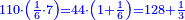 \scriptstyle{\color{blue}{110\sdot\left(\frac{1}{6}\sdot7\right)=44\sdot\left(1+\frac{1}{6}\right)=128+\frac{1}{3}}}