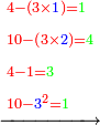 \scriptstyle\xrightarrow{\begin{align}&\scriptstyle{\color{red}{4-\left(3\times{\color{blue}{1}}\right)=}}{\color{green}{1}}\\&\scriptstyle{\color{red}{10-\left(3\times{\color{blue}{2}}\right)=}}{\color{green}{4}}\\&\scriptstyle{\color{red}{4-1=}}{\color{green}{3}}\\&\scriptstyle{\color{red}{10-{\color{blue}{3}}^2=}}{\color{green}{1}}\\\end{align}}