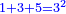 \scriptstyle{\color{blue}{1+3+5=3^2}}
