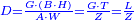 \scriptstyle{\color{blue}{D=\frac{G\sdot\left(B\sdot H\right)}{A\sdot W}=\frac{G\sdot T}{Z}=\frac{L}{Z}}}