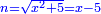 \scriptstyle{\color{blue}{n=\sqrt{x^2+5}=x-5}}