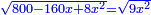 \scriptstyle{\color{blue}{\sqrt{800-160x+8x^2}=\sqrt{9x^2}}}
