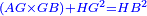 \scriptstyle{\color{blue}{\left(AG\times GB\right)+HG^2=HB^2}}