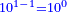 \scriptstyle{\color{blue}{10^{1-1}=10^0}}