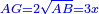 \scriptstyle{\color{blue}{AG=2\sqrt{AB}=3x}}