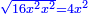 \scriptstyle{\color{blue}{\sqrt{16x^2x^2}=4x^2}}
