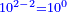 \scriptstyle{\color{blue}{10^{2-2}=10^0}}