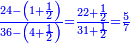 \scriptstyle{\color{blue}{\frac{24-\left(1+\frac{1}{2}\right)}{36-\left(4+\frac{1}{2}\right)}=\frac{22+\frac{1}{2}}{31+\frac{1}{2}}=\frac{5}{7}}}