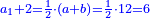 \scriptstyle{\color{blue}{a_1+2=\frac{1}{2}\sdot\left(a+b\right)=\frac{1}{2}\sdot12=6}}