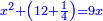 \scriptstyle{\color{blue}{x^2+\left(12+\frac{1}{4}\right)=9x}}