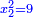 \scriptstyle{\color{blue}{x_2^2=9}}