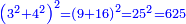 \scriptstyle{\color{blue}{\left(3^2+4^2\right)^2=\left(9+16\right)^2=25^2=625}}