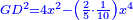 \scriptstyle{\color{blue}{GD^2=4x^2-\left(\frac{2}{5}\sdot\frac{1}{10}\right)x^4}}