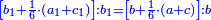 \scriptstyle{\color{blue}{\left[b_1+\frac{1}{6}\sdot\left(a_1+c_1\right)\right]:b_1=\left[b+\frac{1}{6}\sdot\left(a+c\right)\right]:b}}