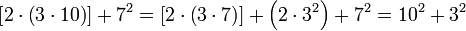 \left[2\sdot\left(3\sdot10\right)\right]+7^2=\left[2\sdot\left(3\sdot7\right)\right]+\left(2\sdot3^2\right)+7^2=10^2+3^2