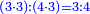 \scriptstyle{\color{blue}{\left(3\sdot3\right):\left(4\sdot3\right)=3:4}}