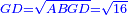\scriptstyle{\color{blue}{GD=\sqrt{ABGD}=\sqrt{16}}}