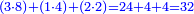 \scriptstyle{\color{blue}{\left(3\sdot8\right)+\left(1\sdot4\right)+\left(2\sdot2\right)=24+4+4=32}}