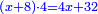 \scriptstyle{\color{blue}{\left(x+8\right)\sdot4=4x+32}}