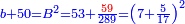 \scriptstyle{\color{blue}{b+50=B^2=53+\frac{{\color{red}{59}}}{289}=\left(7+\frac{5}{17}\right)^2}}