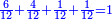 \scriptstyle{\color{blue}{\frac{6}{12}+\frac{4}{12}+\frac{1}{12}+\frac{1}{12}=1}}