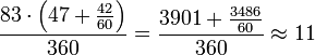 \frac{83\sdot\left(47+\frac{42}{60}\right)}{360}=\frac{3901+\frac{3486}{60}}{360}\approx11