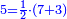 \scriptstyle{\color{blue}{5=\frac{1}{2}\sdot\left(7+3\right)}}