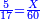 \scriptstyle{\color{blue}{\frac{5}{17}=\frac{X}{60}}}