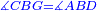 \scriptstyle{\color{blue}{\measuredangle CBG=\measuredangle ABD}}