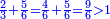 \scriptstyle{\color{blue}{\frac{2}{3}+\frac{5}{6}=\frac{4}{6}+\frac{5}{6}=\frac{9}{6}>1}}
