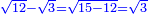 \scriptstyle{\color{blue}{\sqrt{12}-\sqrt{3}=\sqrt{15-12}=\sqrt{3}}}