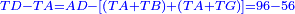 \scriptstyle{\color{blue}{TD-TA=AD-\left[\left(TA+TB\right)+\left(TA+TG\right)\right]=96-56}}