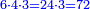 \scriptstyle{\color{blue}{6\sdot4\sdot3=24\sdot3=72}}