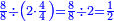 \scriptstyle{\color{blue}{\frac{8}{8}\div\left(2\sdot\frac{4}{4}\right)=\frac{8}{8}\div2=\frac{1}{2}}}