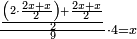 \scriptstyle\frac{\frac{\left(2\sdot\frac{2x+x}{2}\right)+\frac{2x+x}{2}}{2}}{9}\sdot4=x