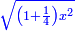 \scriptstyle{\color{blue}{\sqrt{\left(1+\frac{1}{4}\right)x^2}}}