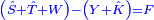 \scriptstyle{\color{blue}{\left(\hat{S}+\hat{T}+W\right)-\left(Y+\hat{K}\right)=F}}