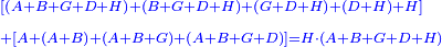 \scriptstyle{\color{blue}{\begin{align}&\scriptstyle\left[\left(A+B+G+D+H\right)+\left(B+G+D+H\right)+\left(G+D+H\right)+\left(D+H\right)+H\right]\\&\scriptstyle+\left[A+\left(A+B\right)+\left(A+B+G\right)+\left(A+B+G+D\right)\right]=H\sdot\left(A+B+G+D+H\right)\\\end{align}}}