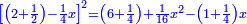\scriptstyle{\color{blue}{\left[\left(2+\frac{1}{2}\right)-\frac{1}{4}x\right]^2=\left(6+\frac{1}{4}\right)+\frac{1}{16}x^2-\left(1+\frac{1}{4}\right)x}}