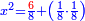 \scriptstyle{\color{blue}{x^2=\frac{{\color{red}{6}}}{8}+\left(\frac{1}{8}\sdot\frac{1}{8}\right)}}