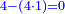\scriptstyle{\color{blue}{4-\left(4\sdot1\right)=0}}