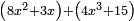 \scriptstyle\left(8x^2+3x\right)+\left(4x^3+15\right)