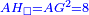\scriptstyle{\color{blue}{AH_{\square}=AG^2=8}}