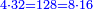 \scriptstyle{\color{blue}{4\sdot32=128=8\sdot16}}