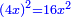 \scriptstyle{\color{blue}{\left(4x\right)^2=16x^2}}