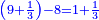 \scriptstyle{\color{blue}{\left(9+\frac{1}{3}\right)-8=1+\frac{1}{3}}}