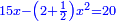 \scriptstyle{\color{blue}{15x-\left(2+\frac{1}{2}\right)x^2=20}}