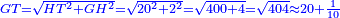 \scriptstyle{\color{blue}{GT=\sqrt{HT^2+GH^2}=\sqrt{20^2+2^2}=\sqrt{400+4}=\sqrt{404}\approx20+\frac{1}{10}}}